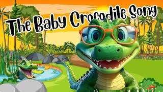 Baby Crocodile Song for Little Kiddos  Sing along  Fun Songs for Curious Kids [upl. by Aicirtac748]