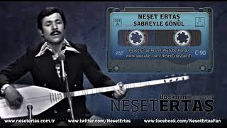 Neşet Ertaş  Sabreyle Gönül [upl. by Langley773]