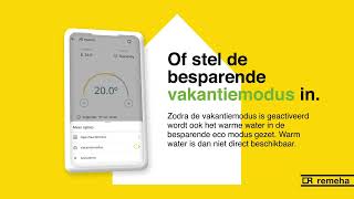 Remeha Home App 04  Openhaard en vakantiemodus [upl. by Aicitan741]