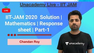 IITJAM 2020 Solution  Mathematics  Response sheet  Part1  Chandan Roy  Unacademy Live [upl. by Westney]