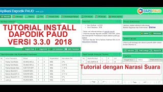 Cara Install Dapodik PAUD Versi 330 Tahun 2018 dengan Mudah [upl. by Ecirtra286]