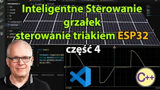 Inteligentny sterownik grzałek do fotowoltaiki sterowanie triakiem na przerwaniach ESP32 Arduino [upl. by Ahsykal4]