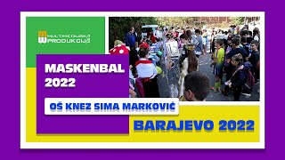 BARAJEVO I MASKENBAL 2022 [upl. by Lindie]