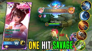 LAYLA ONE HIT SAVAGE BUILD Layla New Best BUILD AND EMBLEM  Build Top Global Layla 2024  MLBB [upl. by Wallas]