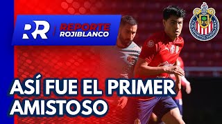 Así le fue a Chivas en su primer duelo de Pretemporada 🔴⚪️ [upl. by Aratak]