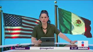 Estados Unidos impone aranceles ¡y México se la devuelve  Noticias con Yuriria Sierra [upl. by Aicekal]