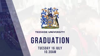 Teesside University Graduation Tuesday 16 July 2024  1030am [upl. by Brosine249]