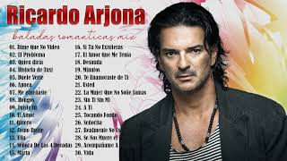 RICARDO ARJONA SUS MEJORES XITOS 🎵 RICARDO ARJONA 30 GRANDES EXITOS 2021 [upl. by Aihsad]