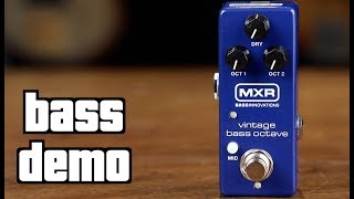 MXR Vintage Bass Octave Demo [upl. by Arutak]