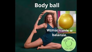 Wzmacnianie w balansie mięśnie głębokie Body ball [upl. by Guidotti]