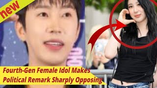 FourthGen Female Idol Makes Political Remark Sharply Opposing Lim Young latest news bts bts [upl. by Akili531]