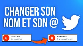 Comment changer son pseudo et nom dutilisateur  sur Twitter [upl. by Yleoj]