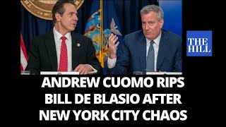 Andrew Cuomo RIPS Bill de Blasio after New York City chaos [upl. by Dennie]