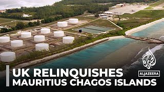 UK agrees to give sovereignty of the Chagos Islands to Mauritius [upl. by Silsbye558]