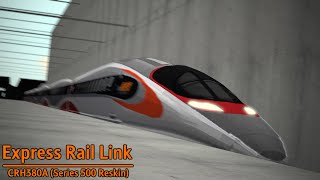 OpenBVE  Express Rail Link  CRH380A Series 500 [upl. by Okihsoy]