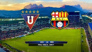 ⚽ LDU VS BSC  FINAL VUELTA  SUB17  EN VIVO [upl. by Pincus]