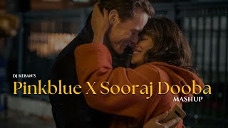 Pinkblue X Sooraj Dooba DJ KE8AN Mashup  feat VEER  ZARA  instagram instatrending [upl. by Joelly]