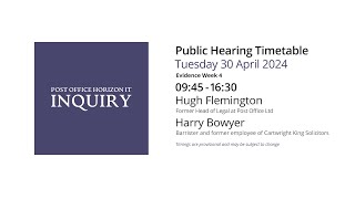 Harry Bowyer  Day 129 PM 30 April 2024  Post Office Horizon IT Inquiry [upl. by Nimref]