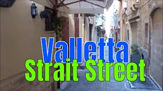 A Walk through History Strait Street Strada Stretta Valletta MALTA [upl. by Ahcsim39]