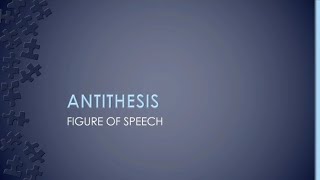 ANTITHESIS FIGURE OF SPEECH DEFINITION WITH EXAMPLES URDU HINDI [upl. by Guidotti343]