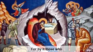 Troparion for the Nativity of Christ [upl. by Eelyrehc446]