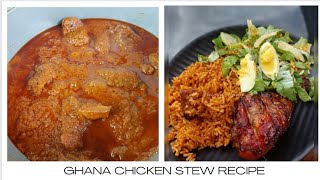 Ghana Chicken Stew Recipe that is perfect for Ghana Jollof [upl. by Itirp656]