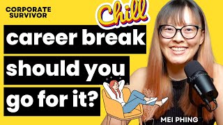 Ep233 How to take a career break without destroying your future job prospects [upl. by Ylek825]