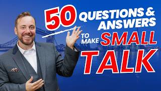 The Ultimate English Small Talk Manual – Part 1 50 Questions and Answers [upl. by Lanoil345]