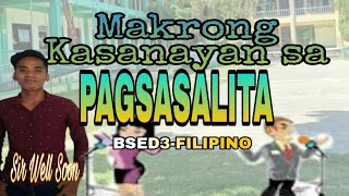 quotMAKRONG KASANAYAN SA PAGSASALITAquot Epektibong Pagsasalita [upl. by Adnilrev461]