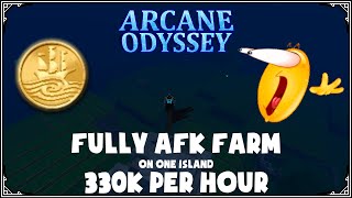 The BEST Way To Farm Galleons In Arcane Odyssey 330K Per HOUR [upl. by Shig]