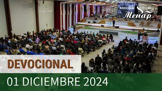 Devocional 01 de diciembre 2024  Iglesia Menap [upl. by Anawd]