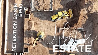 Building My Dream Home Ep10 Liberty Estate  Retaining Our Water  AFT Construction [upl. by Notnek]