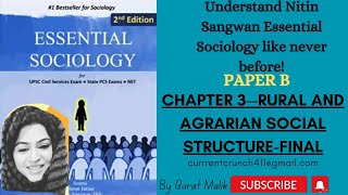 CHAPTER 3 RURAL AND AGRARIAN SOCIAL STRUCTURENITIN SANGWAN ESSENTIAL SOCIOLOGYPAPER B [upl. by Horace]