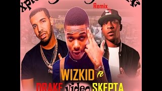 wizkid ft drake skepta ojuelegba Remix mp4 video [upl. by Leuams]