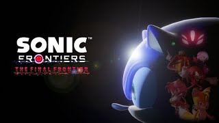 Sonic frontiersthe final frontier trailer [upl. by Anawqahs426]