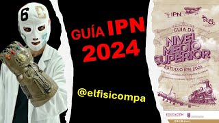 Guía IPN 2024 [upl. by Rosabel]