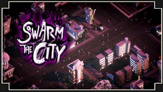 Swarm the City  Real Time Zombie Horde Strategy Game [upl. by Lee]