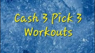 003 Tic Tac Toe Cash 3 Pick 3 Workout Strategy [upl. by Assirt]