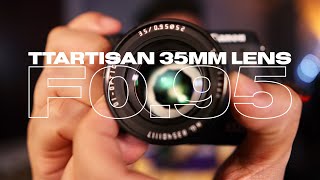 TTArtisan 35mm f095 Lens 😦 [upl. by Inod55]