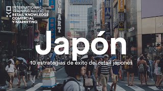 10 estrategias de éxito del retail japonés [upl. by Alludba320]