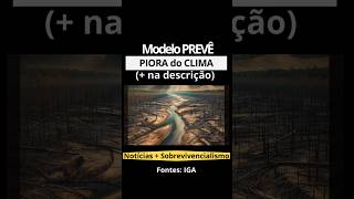 Modelos climáticos super detalhados prevêm secas mais intensas na Amazônia  chuvas no sudeste [upl. by Noryak]