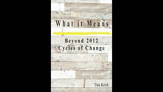 Beyond 2012 Cycles of Change [upl. by Dnomhcir444]