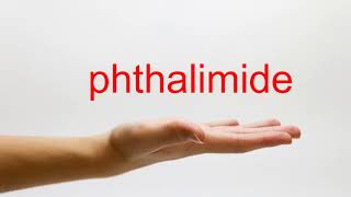 How to Pronounce phthalimide  American English [upl. by Adnamaa245]