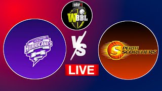 Live  Hobart Hurricanes vs Perth Scorchers  WBBL Live Match Today  Woman Big Bash League 2024 [upl. by Kella]