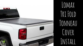 Lomax Tri Fold Tonneau Cover Install [upl. by Allix876]