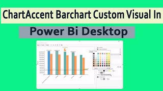 ChartAccent Barchart Custom Visual in power bi  Power bi custom visual in laxmi skills [upl. by Clarance]