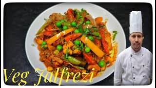 Veg Jalfrezi Recipe वेज जालफ्रेजी Restaurant Style Vegetable Jalfrezi  By Chef Jabber Negi [upl. by Leugimesoj107]