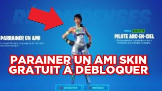 COMMENT DÉBLOQUER LE SKIN PILOTE ARC EN CIEL FORTNITE  PARRAINER UN AMI CODE CRÉA KAL75020 [upl. by Ikey]