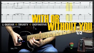 With or Without You  Guitar Cover Tab  Solo Lesson  Ebow Infinite Sustainer  BT w Vocals 🎸 U2 [upl. by Meurer]