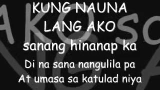 Curse OneKung Nauna Lang Ako p2 wLyricsavi [upl. by Seyler]